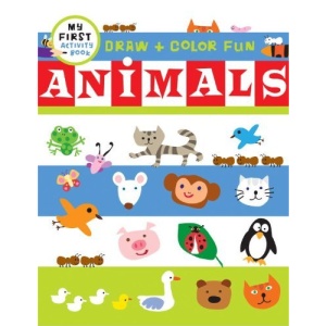 Draw + Color Fun: Animals (My First Activity Books)