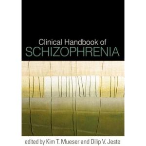 Clinical Handbook of Schizophrenia