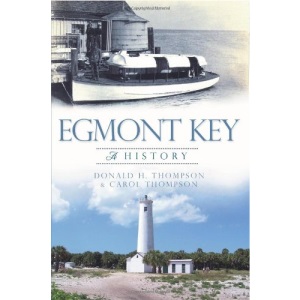 Egmont Key: A History