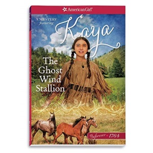 The Ghost Wind Stallion: A Kaya Mystery (American Girl Beforever)