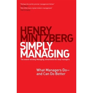 Simply Managing: What Managers Do and Can Do Better (AGENCY/DISTRIBUTED)