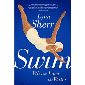 Swim: Why We Love the Water