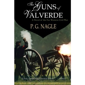The Guns of Valverde: Far Western Civil War: Volume 2
