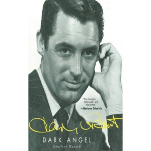Cary Grant: Dark Angel