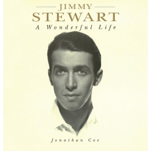 Jimmy Stewart: A Wonderful Life