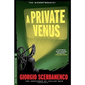 A Private Venus (Melville International Crime)