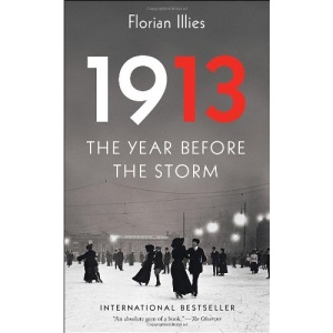 1913: The Year Before the Storm