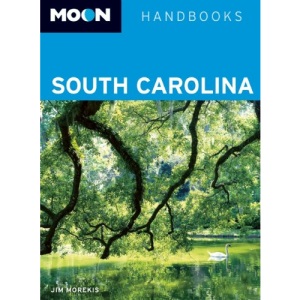 Moon South Carolina (Moon Handbooks)