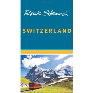 Rick Steves' Switzerland