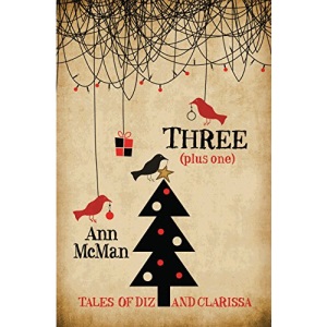 Three: (plus One) (Tales of Diz and Clarissa)