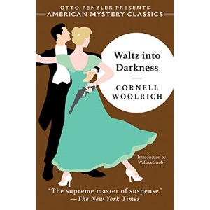 Waltz into Darkness
