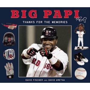 Big Papi: Thanks for the Memories