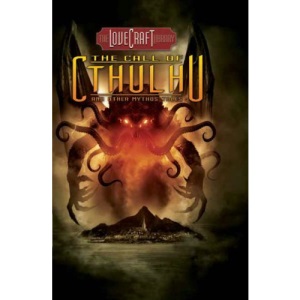 Lovecraft Library Volume 2: The Call of Cthulhu and Other Mythos Tales