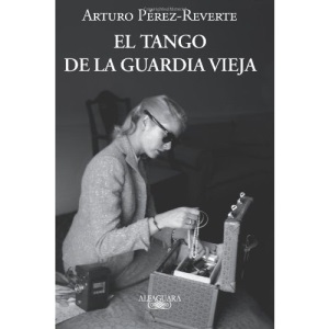 El Tango de La Guardia Vieja (the Tango of the Old Guard)