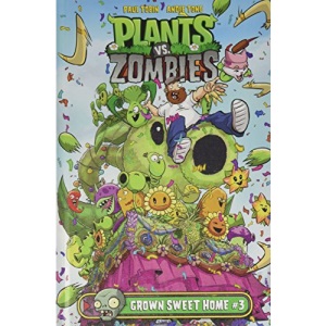 Grown Sweet Home #3 (Plants vs. Zombies)