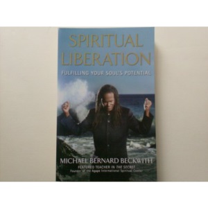 Spiritual Liberation, Fulfilling Your Souls Potential