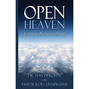 Open Heaven: Living in the Favor of God