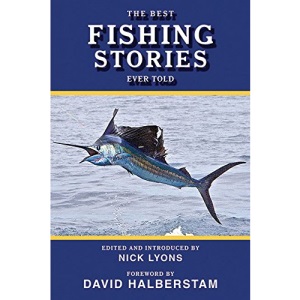 The Best Fishing Stories Ever Told