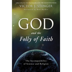 God and the Folly of Faith