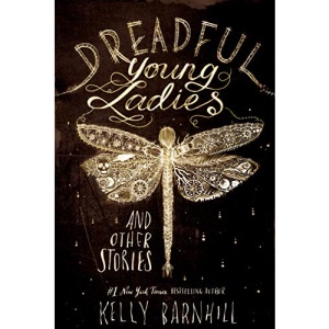 Dreadful Young Ladies and Other Stories