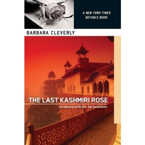 The Last Kashmiri Rose: Introducing Detective Joe Sandilands