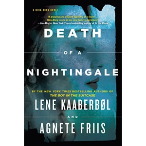 Death Of A Nightingale: Nina Borg #3 (Nina Borg Novel)