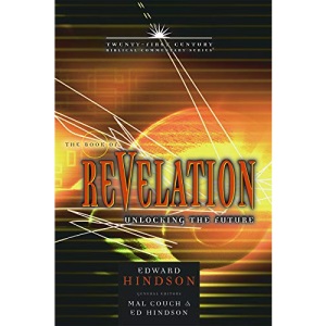 Book of Revelation, Volume 16: Unlocking the Future (Twenty-First Century Biblical Commentary)