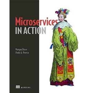 Microservices in Action
