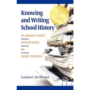 Knowing and Writing History: The Language of Students' Expository Writing and Teachers' Expectations