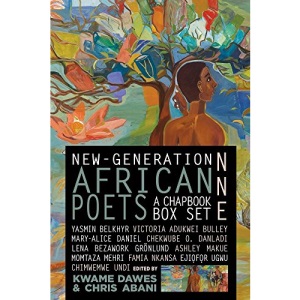 New-Generation African Poets: A Chapbook Box Set (Nne)