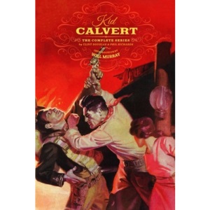 Kid Calvert: The Complete Series