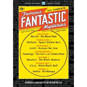 Famous Fantastic Mysteries #1: Facsimile Edition