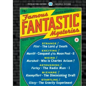 Famous Fantastic Mysteries #3: Facsimile Edition
