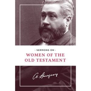 Sermons on Women of the Old Testament