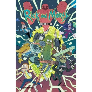 Rick and Morty Book 5: Deluxe Edition