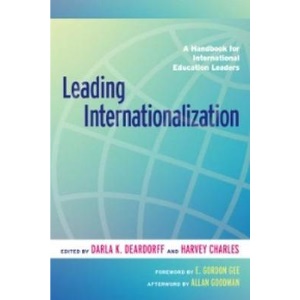 Leading Internationalization: A Handbook for International Education Leaders