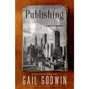 Publishing: A Writer's Memoir