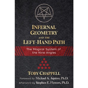 Infernal Geometry and the Left-Hand Path: The Magical System of the Nine Angles