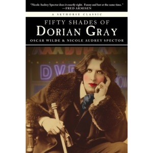 Fifty Shades of Dorian Gray (Classic)