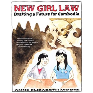 New Girl Law : Drafting a Future for Cambodia (Cambodian Grrrl)