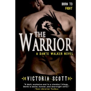 Warrior, The (Dante Walker)