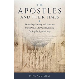 Apostles and Their Times