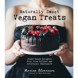Naturally Sweet Vegan Treats: Plant-Based Delights Free from Refined and Artificial Sweeteners