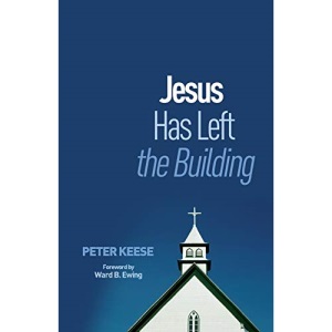 Jesus Has Left the Building