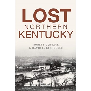Lost Northern Kentucky