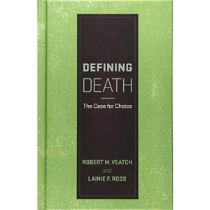 Defining Death: The Case for Choice