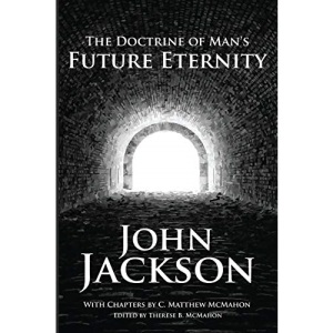 The Doctrine of Man's Future Eternity