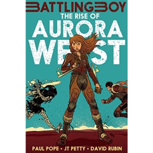 Rise of Aurora West, The (Battling Boy): 1