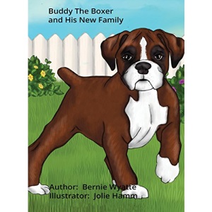 Buddy the Boxer and His New Family (Buddy the Boxer Series 3)