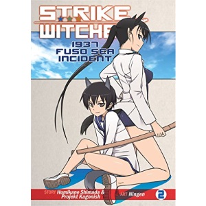 Strike Witches: 1937 Fuso Sea Incident Vol. 2